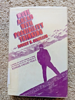 Move Ahead with Possibility Thinking by Robert H Schuller 1967 EXLIBRARY