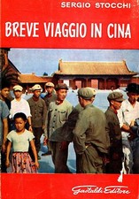 Sergio Stocchi = BREVE VIAGGIO IN CINA