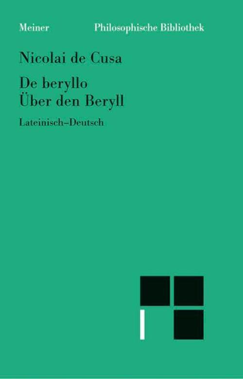 Thumbnail - Über Den Beryll. De Beryllo | Nikolaus Von Kues | Lateinisch Und
