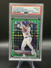 2025 Bowman Eduardo Quintero 1st Green Geometric Refractor 19/99 BCP-115 PSA 9