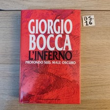 Giorgio Bocca - l'inferno - profondo sud male oscuro - Mondadori
