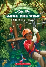 Rain Forest Relay (Race the Wild #1) (1)