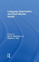 Neil S. Glickman (U. A.) | Language Deprivation And Deaf Mental Health | Buch