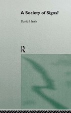 A Society of Signs? by David Harris (English) Hardcover Book