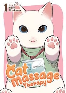 Cat Massage Therapy Vol. 1 von Hisakawa, Haru | Buch | Zustand gut