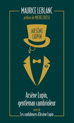 Maurice Leblanc / Arsene Lupin 01. Gentleman-Cambrioleur /  9782377359493