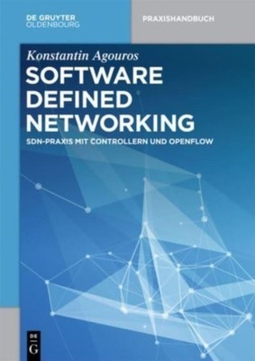 Agouros - Software Defined Networking - New paperback or softback - X555z