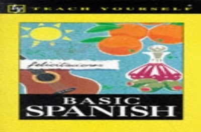 Teach Yourself Basic Spanish (TYL), Kattan-Ibarra, Juan