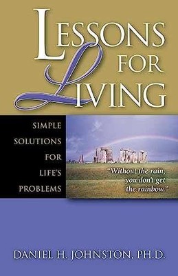 Lessons for Living: Simple - Paperback, by Johnston Daniel H - Very Good