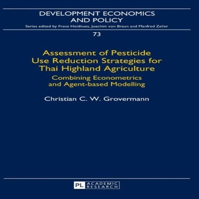 Assessment of Pesticide Use Reduction Strategies for Thai Highlan