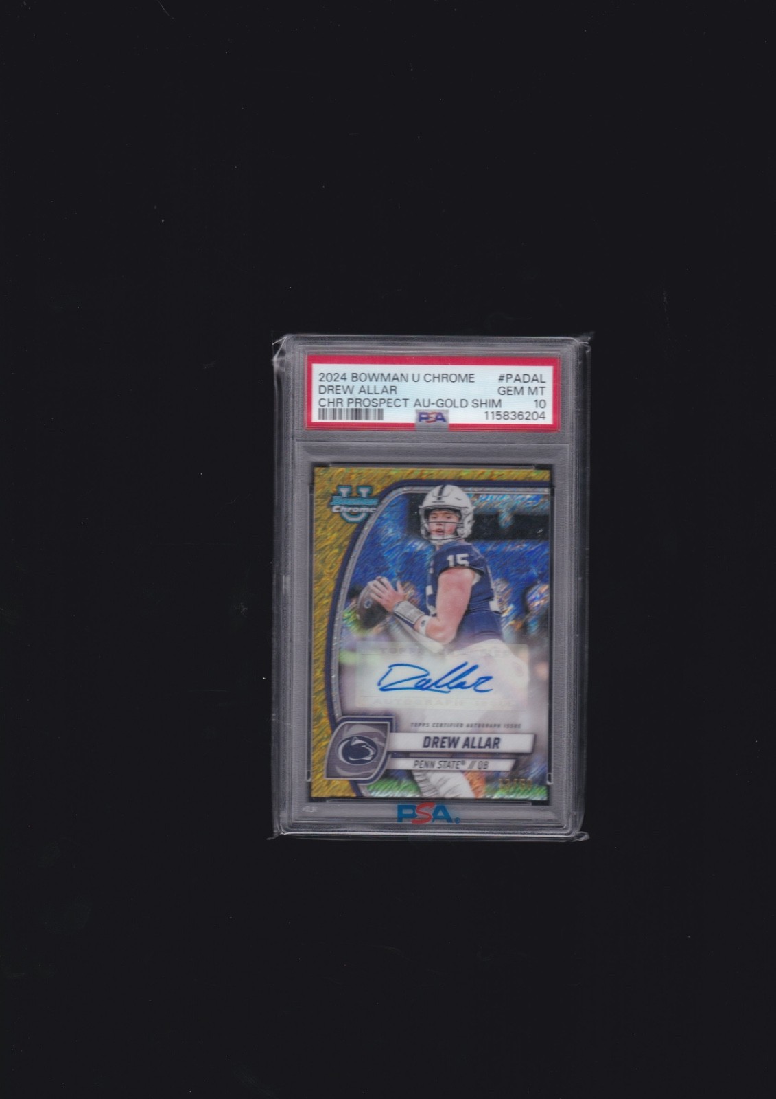 Topps 2024 Bowman U Chrome Drew Allar PA-DAL Auto Gold Shimmer /50 PSA 10