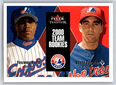 2000 Fleer Tradition Update Scott Forster Yovanny Lara Rookie RC
