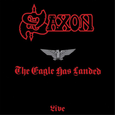 Saxon The Eagle Has Landed (Vinyl) 12'' Album