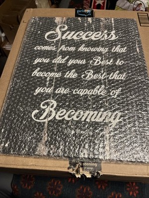 Success Comes From Knowing That You Did Your Best To Become Motivation 18x14
