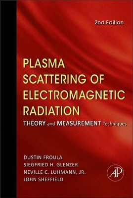 Plasma Scattering of Electromagnetic Radiation - 9780123748775