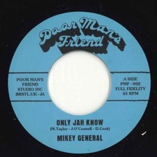 7 Mikey General / Prince Alla Only Jah Know Born To Be Free Pmf002 Poor Mans
