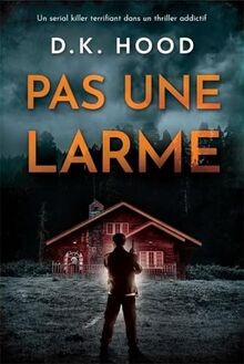 Pas une larme von Hood, D.K. | Buch | Zustand sehr gut