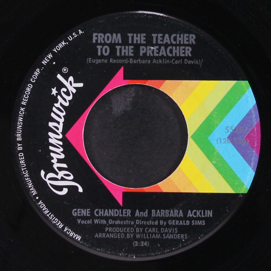 英7” Gene Chandler &amp;amp; Barbara Acklin From The Teacher To The Preacher / Little Green App BR30 Brunswick プロモ /00080 7
