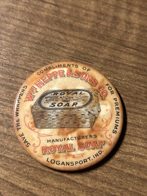 Early Royal Soap W H Heppe & Sons Co advertising pocket mirror