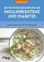Eatsmarter! | Die Richtige ErnäHrung Bei Insulinresistenz Und Diabetes | Buch