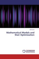 Mathematical Models And Their Optimization Anil Kumar