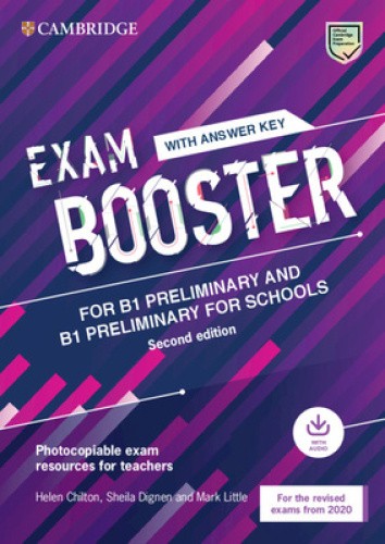 Exam Booster for B1 Preliminary and B1 Preliminary for Schools with Answer Key