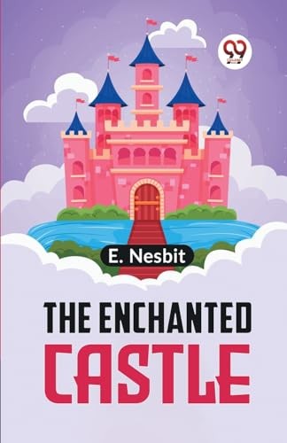 The Enchanted Castle by E. Nesbit - 9789358597370 - Image 6