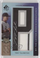 2007 SP Authentic By the Letter Rookie Signatures 1/10 Troy Tulowitzki Auto i5f