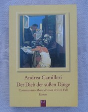 Der Dieb der süßen Dinge - Andrea Camilleri