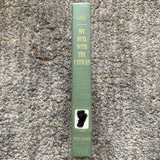 My Duel with the Vatican Autobiography of a C...