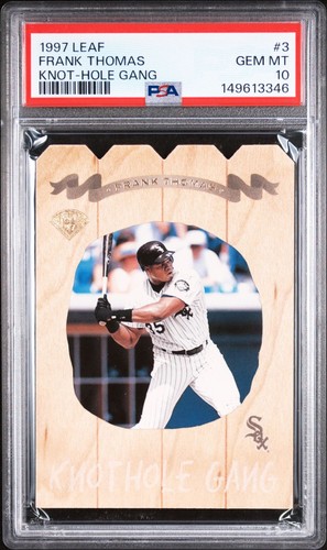Frank Thomas 1997 Leaf Knot-Hole Gang #3 PSA 10