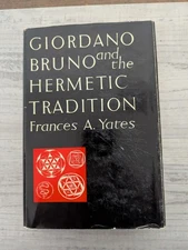 Giordano Bruno and the Hermetic Tradition - VG+/HC/DJ/vintage