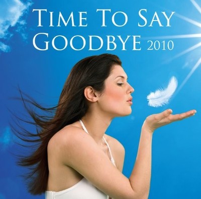 Various Artists - Time To Say Goodbye 2010 - Various Artists CD 8CVG The Cheap