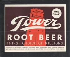 TOWER ROOT BEER { THIRST CHOICE OF MILLIONS } 1 QT ARLINGTON MASS UNUSED LABEL
