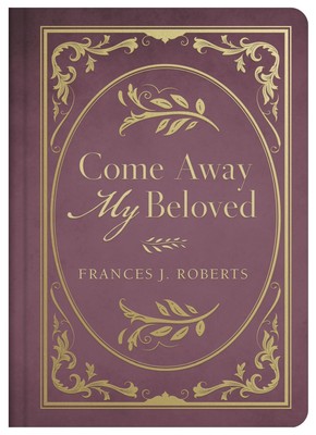 Come Away My Beloved .. NEW