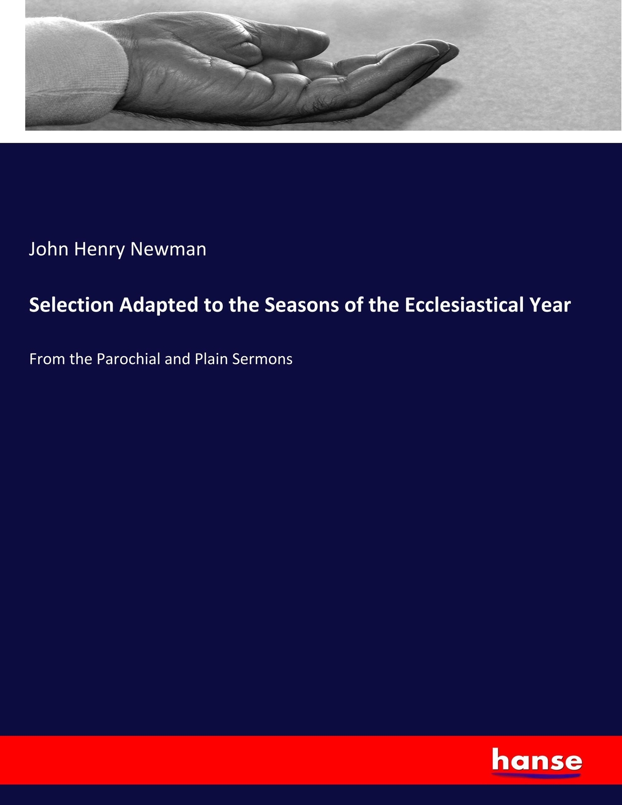 Thumbnail - Selection Adapted To The Seasons Of The Ecclesiastical Year | John