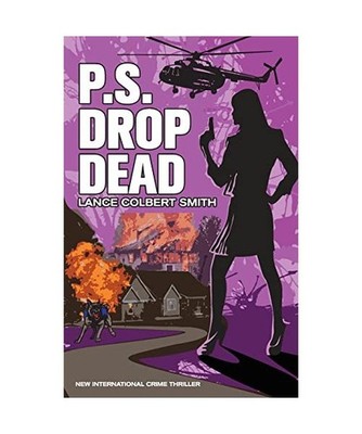 P.S. Drop Dead, Lance Colbert Smith