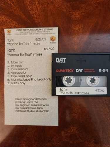 Tank Durrell Artaze Babbs "Wanne Be That" Mixes Quantegy Dat R-94- 8/27/2002#712