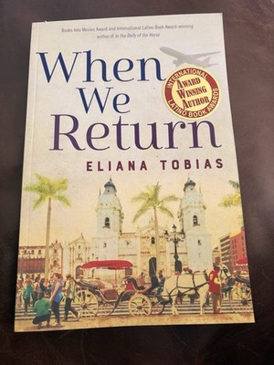 When We Return by Eliana Tobias (2022, Trade Paperback) International Latino AWA