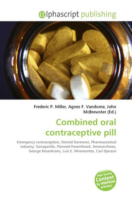 Frederic P. Miller (u. a.) | Combined oral contraceptive pill | Taschenbuch