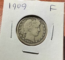 1909 Barber Quarter F Full Rims Original Surfaces