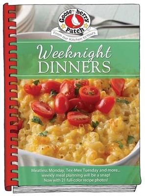 Weeknight Dinners Gooseberry Patch New Book 9781620934487