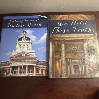 We Hold These Truths : Historic Documents, Essays, and Speeches 