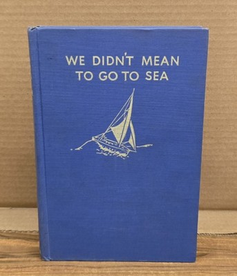 We Didnt Mean To Go To Sea Arthur Ransome Fourth Printing
