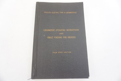 c60s Type 4 Locomotive Operating Instructions Drivers Manual Book Fault Finding