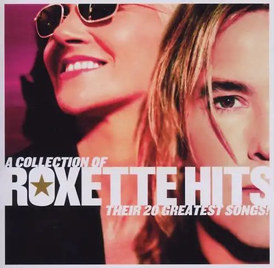 Roxette - Roxette Hits