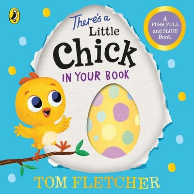 There's a Little Chick In Your Book | Tom Fletcher | englisch