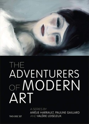 The Adventurers Of Modern Art (DVD) Amira Casar Amélie Harrault Pauline Gaillard