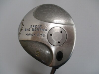 Callaway GREAT BIG BERTHA HAWK EYE Fairway Wood 3W GBB HAWK