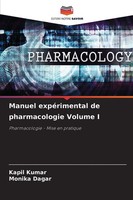 Kapil Kumar (U. A.) | Manuel ExpéRimental De Pharmacologie Volume I | Buch